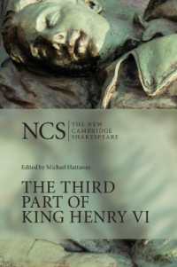 新ケンブリッジ版　シェイクスピア『ヘンリー６世』第３部<br>The Third Part of King Henry VI (The New Cambridge Shakespeare)