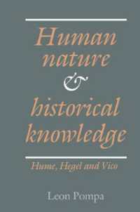 Human Nature and Historical Knowledge : Hume, Hegel and Vico