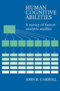 Human Cognitive Abilities : A Survey of Factor-Analytic Studies