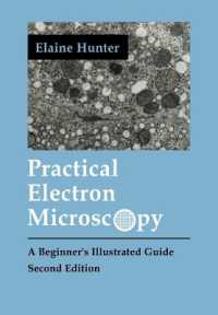 Practical Electron Microscopy : A Beginner's Illustrated Guide
