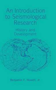 An Introduction to Seismological Research : History and Development