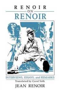 Renoir on Renoir : Interviews, Essays, and Remarks (Cambridge Studies in Film)