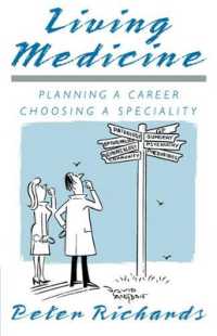 Living Medicine : Planning a Career: Choosing a Speciality