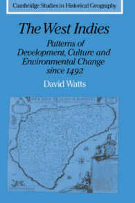 The West Indies: Patterns of Development, Culture and Environmental Change since 1492 (Cambridge Studies in Historical Geography)