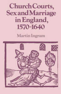 Church Courts, Sex and Marriage in England, 1570-1640 (Past and Present Publications)