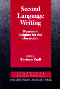 Second Language Writing (Cambridge Applied Linguistics) Paperback （REPRINT）