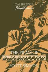 The Films of D. W. Griffith (Cambridge Film Classics)
