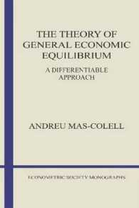 The Theory of General Economic Equilibrium : A Differentiable Approach (Econometric Society Monographs)