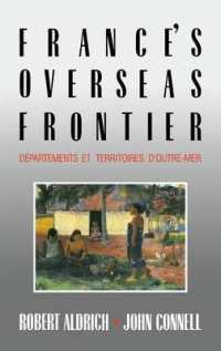 France's Overseas Frontier : Départements et territoires d'outre-mer