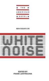 New Essays on White Noise (The American Novel) / Lentricchia