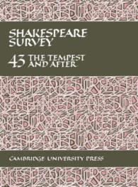 Shakespeare Survey: Volume 43, the Tempest and after (Shakespeare Survey)