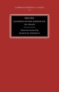 Dhuoda, Handbook for her Warrior Son : Liber Manualis (Cambridge Medieval Classics)