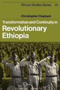 Transformation and Continuity in Revolutionary Ethiopia (African Studies)
