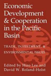太平洋沿岸諸国の経済発展と経済協調：貿易、投資と環境問題<br>Economic Development and Cooperation in the Pacific Basin : Trade, Investment, and Environmental Issues