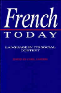 French Today : Language in its Social Context
