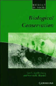Biological Conservation (Biology in Focus)
