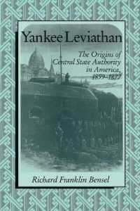 Yankee Leviathan : The Origins of Central State Authority in America, 1859-1877