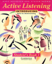 Active Listening Introducing Skills for Understanding Students Book 1 (Pb 2005) （Student ed.）