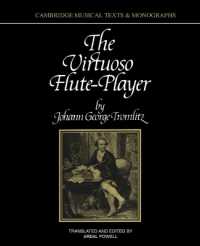 The Virtuoso Flute-Player (Cambridge Musical Texts and Monographs)