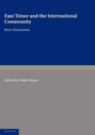 東ティモールと国際コミュニティ：基本文書集<br>East Timor and the International Community : Basic Documents (Cambridge International Documents Series)