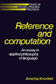 Reference and Computation : An Essay in Applied Philosophy of Language (Studies in Natural Language Processing)