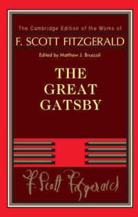 F. Scott Fitzgerald: the Great Gatsby (The Cambridge Edition of the Works of F. Scott Fitzgerald)