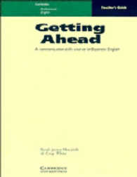 Getting Ahead : Communication Skills for Business English : Home Study Book (Cambridge Professional English) （TCH）