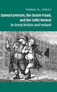 ジョンソン、オシアン偽作とイギリス・アイルランドにおけるケルト復興<br>Samuel Johnson, the Ossian Fraud, and the Celtic Revival in Great Britain and Ireland