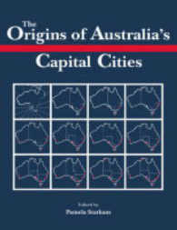 The Origins of Australia's Capital Cities (Studies in Australian History)