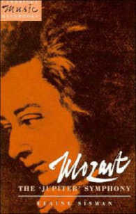 Mozart: the 'Jupiter' Symphony (Cambridge Music Handbooks)