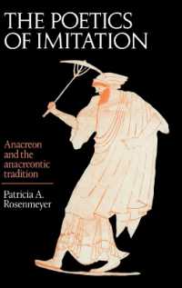 The Poetics of Imitation : Anacreon and the Anacreontic Tradition