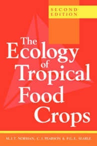 The Ecology of Tropical Food Crops （2ND）