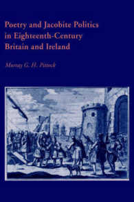 Poetry and Jacobite Politics in Eighteenth-Century Britain and Ireland (Cambridge Studies in Eighteenth-century English Literature and Thought)