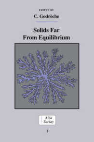 Solids Far from Equilibrium (Collection Alea-saclay: Monographs and Texts in Statistical Physics)
