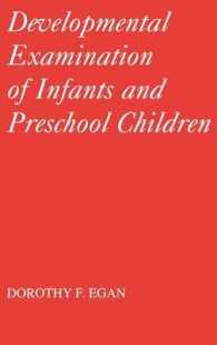 Developmental Examinations of Infant and Preschool Children