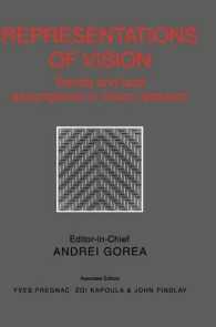 Representations of Vision : Trends and Tacit Assumptions in Vision Research