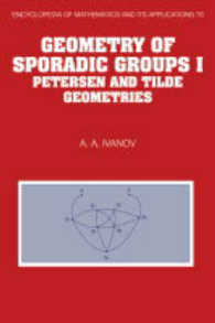 Geometry of Sporadic Groups: Volume 1, Petersen and Tilde Geometries (Encyclopedia of Mathematics and its Applications)