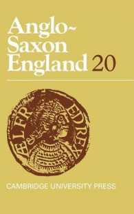 Anglo-Saxon England: Volume 20 (Anglo-saxon England)