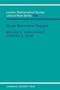 Quasi-symmetric Designs (London Mathematical Society Lecture Note Series)