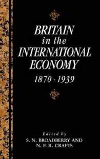 Britain in the International Economy, 1870-1939 (Studies in Macroeconomic History)