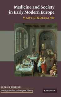 近代初期ヨーロッパの医学と社会（第２版）<br>Medicine and Society in Early Modern Europe (New Approaches to European History) （2ND）