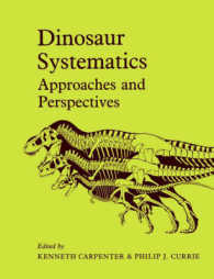 Dinosaur Systematics : Approaches and Perspectives