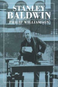 Stanley Baldwin : Conservative Leadership and National Values