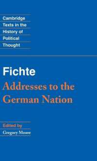 フィヒテ『ドイツ国民に告ぐ』（英訳）<br>Fichte: Addresses to the German Nation (Cambridge Texts in the History of Political Thought)