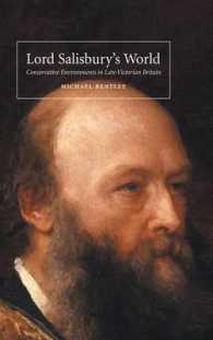 Lord Salisbury's World : Conservative Environments in Late-Victorian Britain