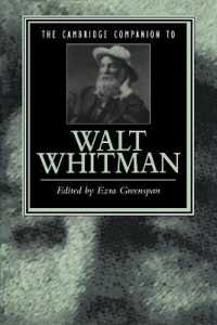 The Cambridge Companion to Walt Whitman (Cambridge Companions to Literature)