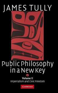新・公共哲学（全２巻）第２巻：帝国主義と市民の自由<br>Public Philosophy in a New Key: Volume 2, Imperialism and Civic Freedom (Ideas in Context)
