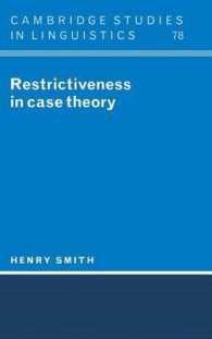 Restrictiveness in Case Theory (Cambridge Studies in Linguistics)