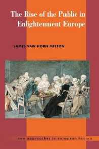 啓蒙主義時代ヨーロッパにおける公衆の誕生<br>The Rise of the Public in Enlightenment Europe (New Approaches to European History)