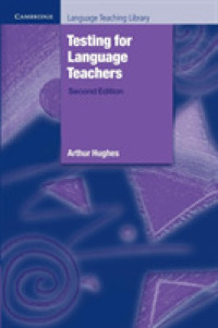 Testing for Language Teachers Paperback （2ND REV&UP）